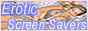 X-Screensaver : Erotic Screensavers & Wallpaper